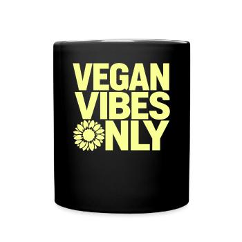 Vegan Vibes Uniquement pour les végétaliens et les végétariens - Mug uni - noir - Devant