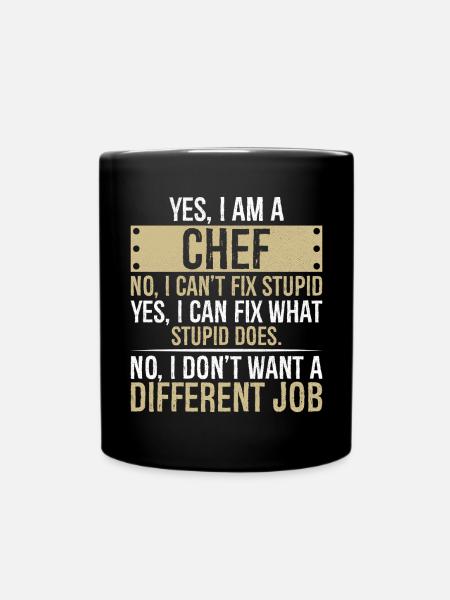 je suis CHEF non je ne peux pas réparer stupide je peux réparer - Mug uni - noir