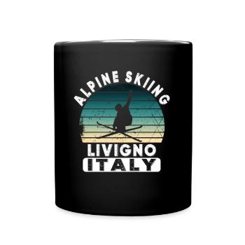Livigno Ski Resort Italian Alps Souvenir Skiing - Full Colour Mug - black - Front