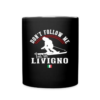 Livigno Ski Resort Italian Alps Souvenir Skiing - Full Colour Mug - black - Front