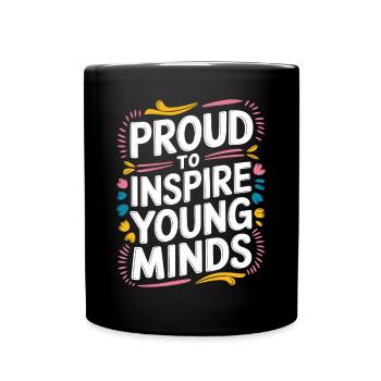 Proud to inspire young minds Teachers - Full Colour Mug - black - Front