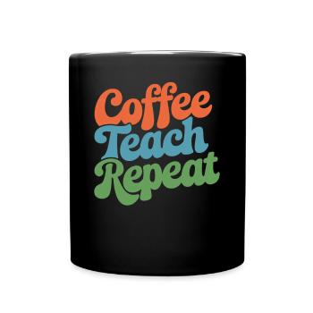 Coffee Instructor Répéter la routine quotidienne - Mug uni - noir - Devant