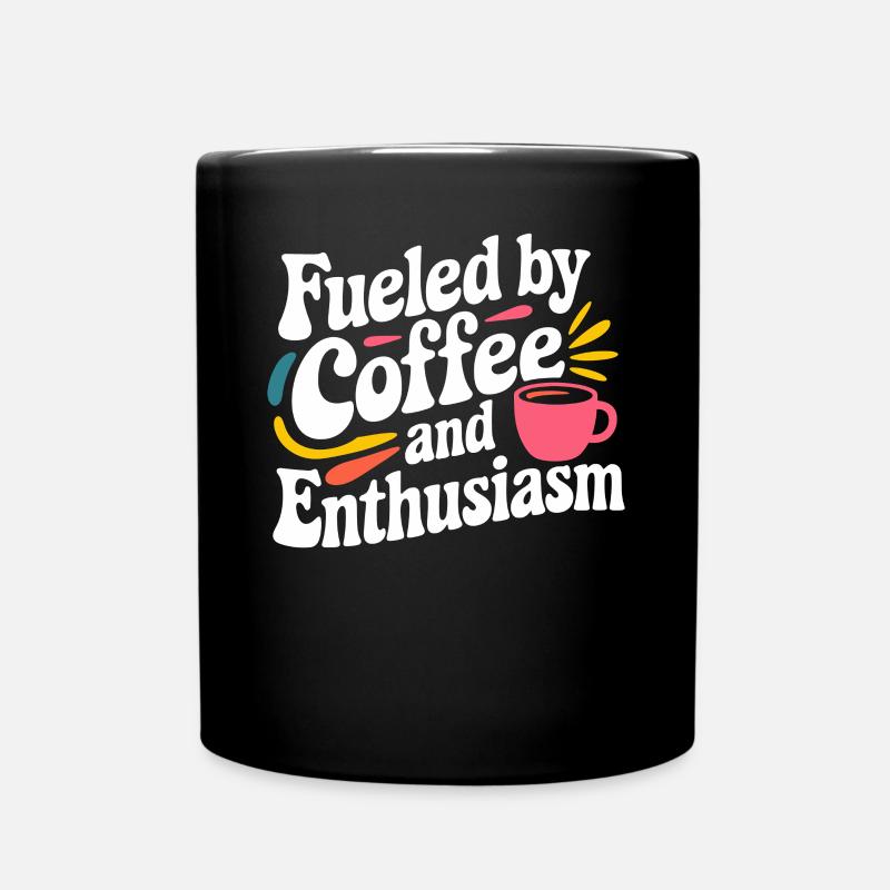 Enseignant : Motivé par le café et l’enthousiasme - Mug uni - noir