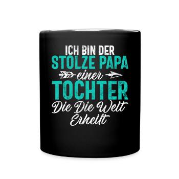 Papa Tochter Vatertag Vaterschaft Elternteil - Tasse einfarbig - Schwarz - Vorne