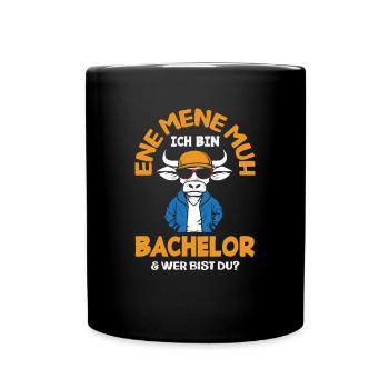I'm Bachelor & Who Are You - Full Colour Mug - black - Front