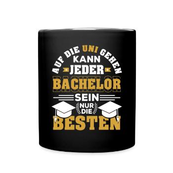 Bachelor Abschluss geschafft Uni Student Geschenk - Tasse einfarbig - Schwarz - Vorne