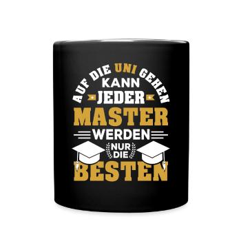 Master Abschluss bestanden Student Uni Geschenk - Tasse einfarbig - Schwarz - Vorne