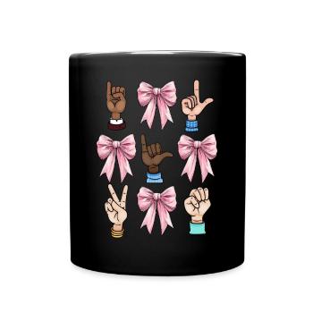 Coquette Bow Sign Language ASL Deaf Teacher - Tasse einfarbig - Schwarz - Vorne