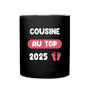 Top 2025 Ankündigung einer Cousine-Schwangerschaft - Tasse einfarbig - Schwarz - Vorne