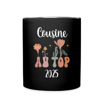Cousine 2025 an der Spitze Blumen Schwangerschaftsankündigung - Tasse einfarbig - Schwarz - Vorne