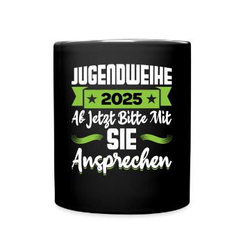 Jugendweihe 2025 Mädchen Junge - Tasse einfarbig - Schwarz - Vorne