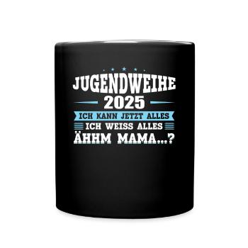 Jugendweihe 2025 Mädchen Junge - Tasse einfarbig - Schwarz - Vorne