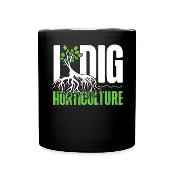 Plant Lover Gardening Pun I Dig - Tasse einfarbig - Schwarz - Vorne