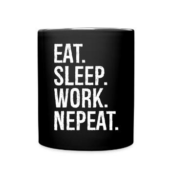 Manger Dormir Travail Nepeat - Mug uni - noir - Devant