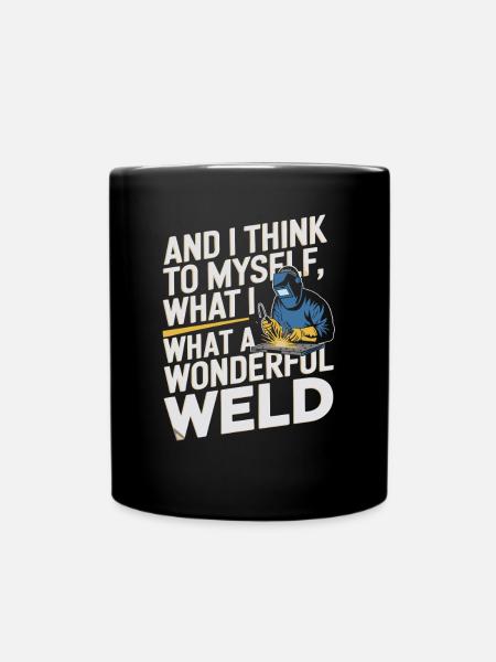 Und Ich Denke Mir, Was Für Ein Wunderbarer - Tasse einfarbig - Schwarz