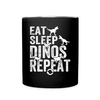 Eat Sleep Dinos Repeat - Dino Dinosaur Lover - Full Colour Mug - black - Front