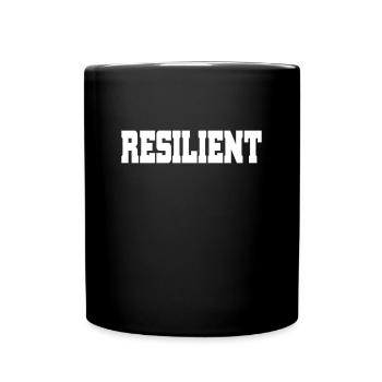 Resilient Mentale Gesundheit Motivation Resilienz - Tasse einfarbig - Schwarz - Vorne