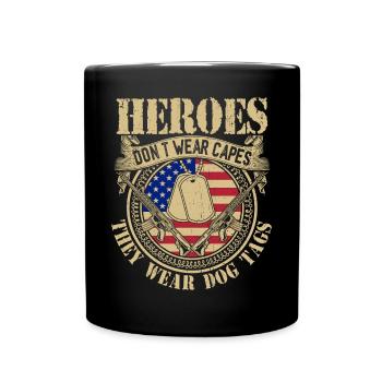 Heroes don't wear capes they wear dog tags - Full Colour Mug - black - Front