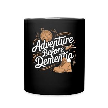 L’aventure avant la démence Randonnée Camping en plein air - Mug uni - noir - Devant