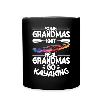 Some grandmas knit real grandmas go kayaking - Full Colour Mug - black - Front