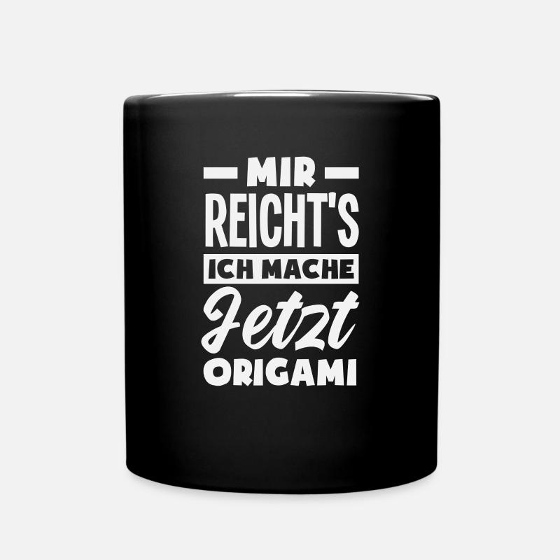 J’en ai assez, je fais de l’origami maintenant - Mug uni - noir