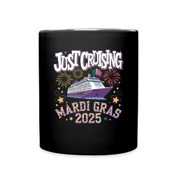 Just Cruising Mardi Gras 2025 Cruise Fun - Full Colour Mug - black - Front