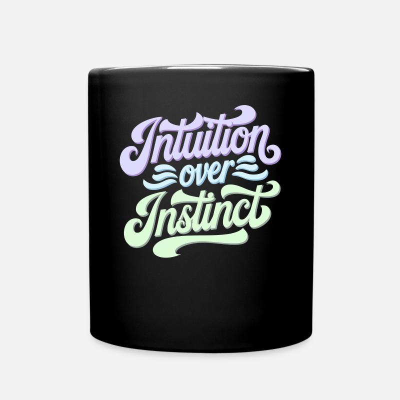 L’intuition plutôt que l’instinct Inspirant - Mug uni - noir