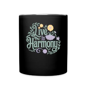 Inspire Spiritual Quotes: Live in Harmony - Full Colour Mug - black - Front