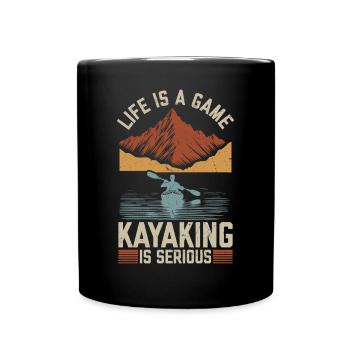 Life is a game Kayaking is serious - Canoeing - Full Colour Mug - black - Front