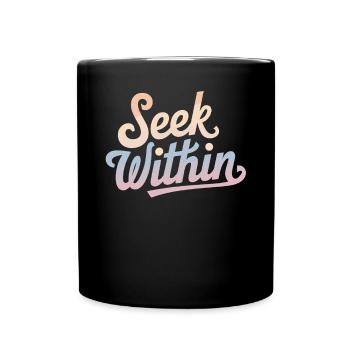 Inspirer la spiritualité : chercher à l’intérieur - Mug uni - noir - Devant