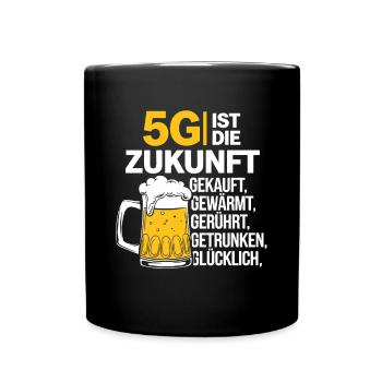 5G is the future: Beer bought, warmed, stirred - Full Colour Mug - black - Front