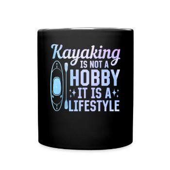 Le kayak n’est pas un passe-temps, c’est un mode de vie - - Mug uni - noir - Devant