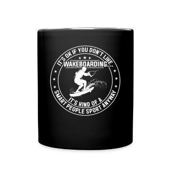 Ce n’est pas grave si vous n’aimez pas Wakeboard Wakeboarder - Mug uni - noir - Devant