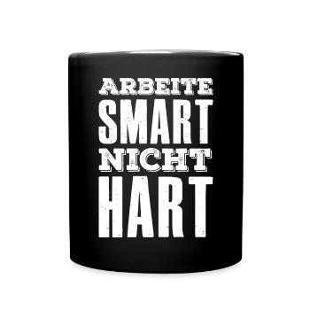 Work Smart Not Hard Saying Entrepreneur - Full Colour Mug - black - Front