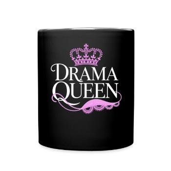 Drame Reine Reine Princesse Estime de soi Femmes - Mug uni - noir - Devant