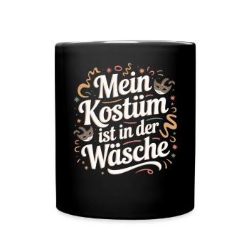 Costume Is In The Lingerie Cologne Carnival Disguise - Full Colour Mug - black - Front