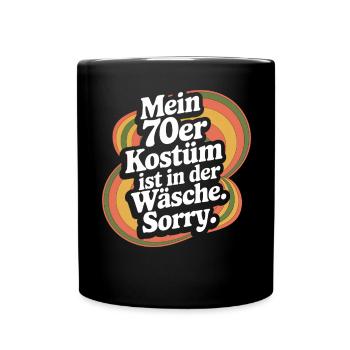 70s Costume Is In The Lingerie 70s Party 70s - Full Colour Mug - black - Front