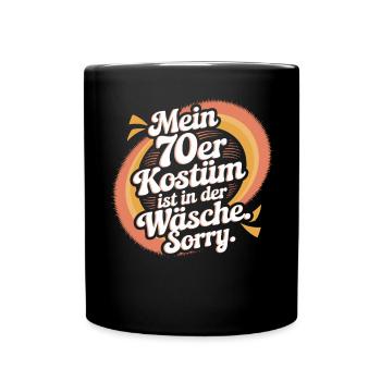 70s Costume Is In The Lingerie 70s Party 70s - Full Colour Mug - black - Front