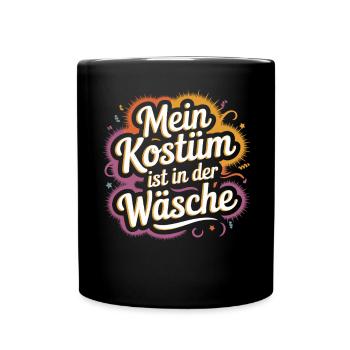Costume Is In The Lingerie Cologne Carnival Disguise - Full Colour Mug - black - Front