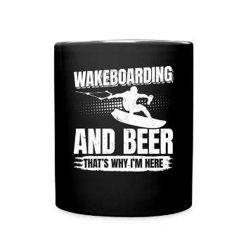 Le wakeboard et la bière, c’est pourquoi je suis ici - - Mug uni - noir - Devant