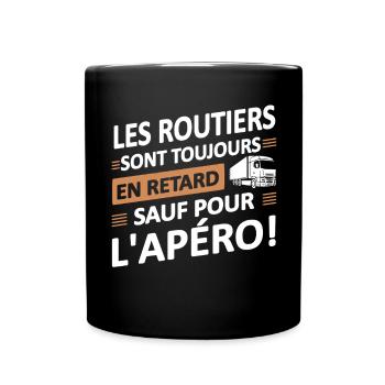Les Routiers Sont Toujours En Retard - Mug uni - noir - Devant