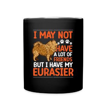Eurasier is my friend Eurasian Spitz - Full Colour Mug - black - Front