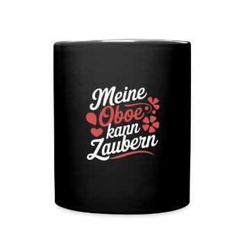 Meine Oboe kann zaubern Klassik Orchester Oboistin - Tasse einfarbig - Schwarz - Vorne
