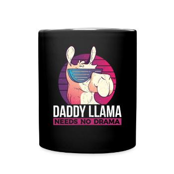 Daddy Llama Needs No Drama - Funny Llama Dad - Full Colour Mug - black - Front
