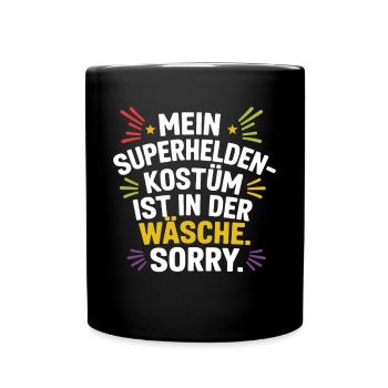 Le costume de super-héros est dans la blanchisserie Carnaval Cologne - Mug uni - noir - Devant