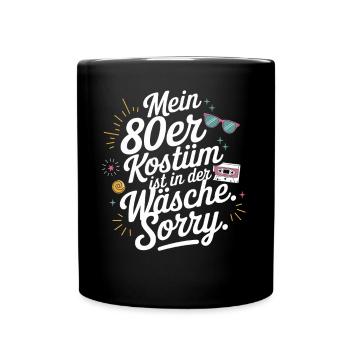 80s Costume Is In The Lingerie 80s Party 80s - Full Colour Mug - black - Front
