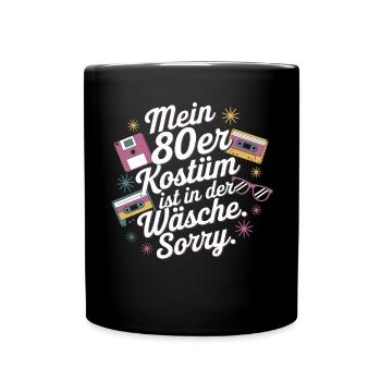80s Costume Is In The Lingerie 80s Party 80s - Full Colour Mug - black - Front