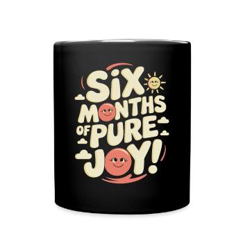 Six months of Reiner Freude half-year birthday - Full Colour Mug - black - Front
