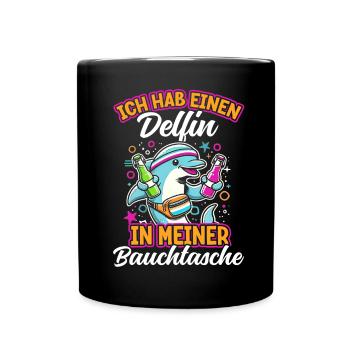 Delfin in meiner Bauchtasche Lustige Mallorca - Tasse einfarbig - Schwarz - Vorne
