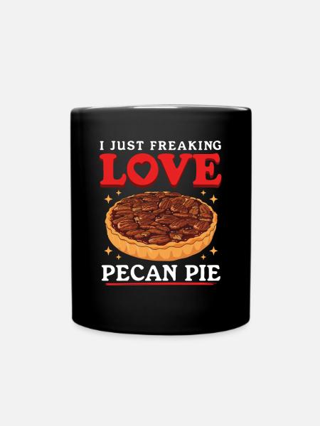Pecan Pie Pekannusskuchen Geschenke - Tasse einfarbig - Schwarz
